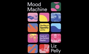 Mood Machine: The rise of spotify and the cost of the perfect playlist - book cover by Liz Pelly showing Spotify-style thumbnails on a black background.